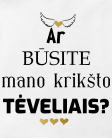ar būsite krikšto tėveliais